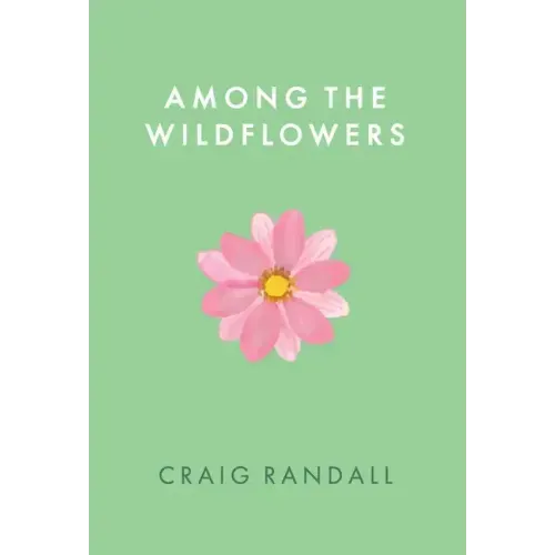 Among the Wildflowers