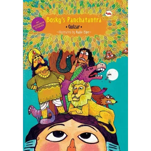 My Favourite Stories: Bosky's Panchatantra