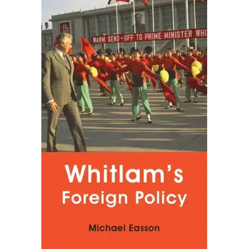 Whitlam's Foreign Policy