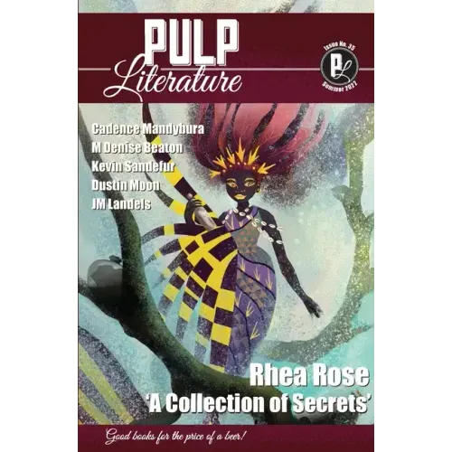 Pulp Literature Summer 2022: Issue 35