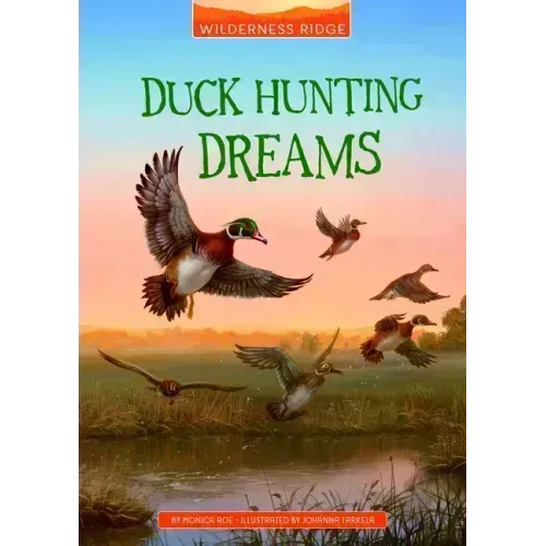Duck Hunting Dreams