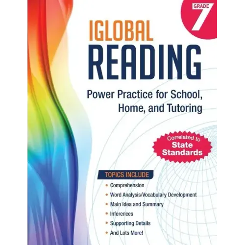 iGlobal Reading, Grade 7: Power Practice for School, Home, and Tutoring