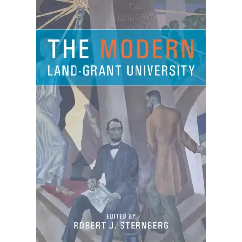 The Modern Land-Grant University