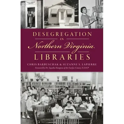 Desegregation in Northern Virginia Libraries