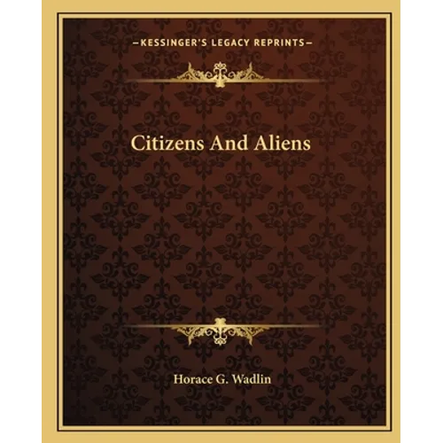 Citizens And Aliens