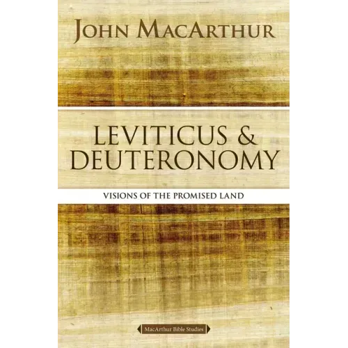Leviticus and Deuteronomy: Visions of the Promised Land