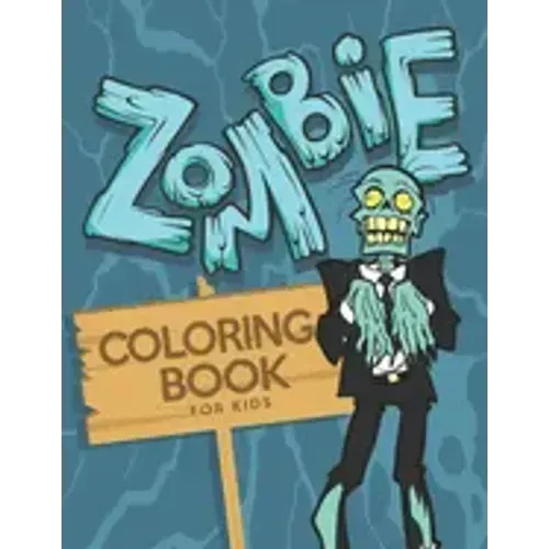 Zombie Coloring Book for Kids