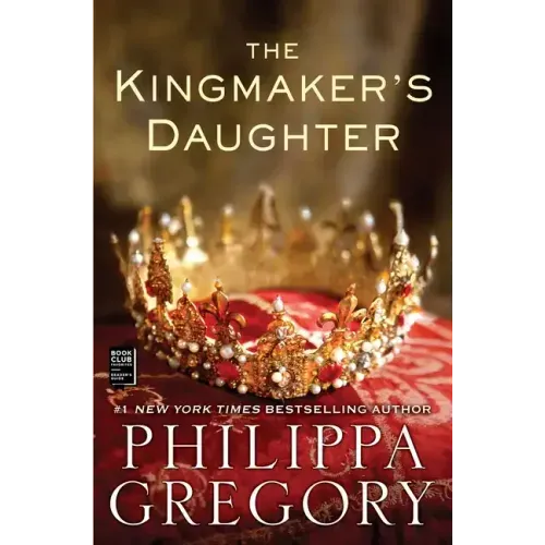 The Kingmaker's Daughter