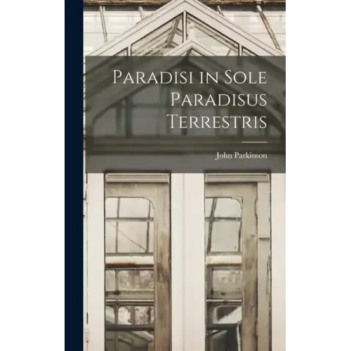 Paradisi in Sole Paradisus Terrestris