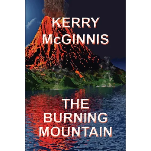 The Burning Mountain