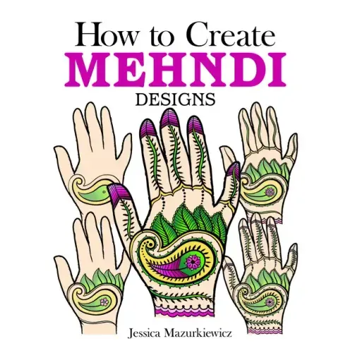 How to Create Mehndi Designs