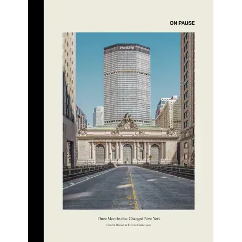 ON PAUSE: Three Months that Changed New York