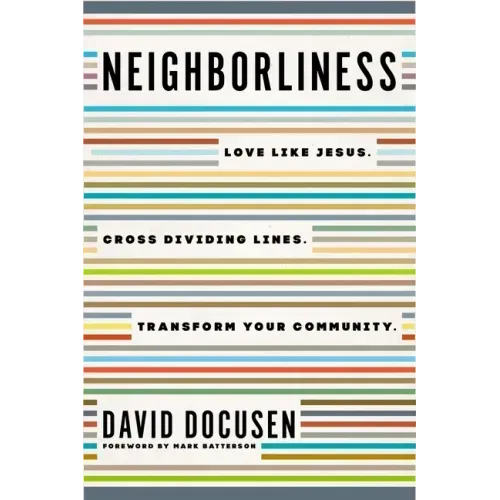 Neighborliness Softcover