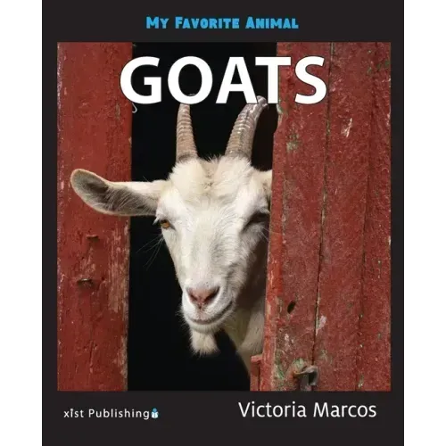 My Favorite Animal: Goats