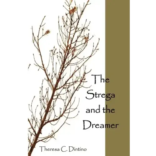 The Strega and the Dreamer