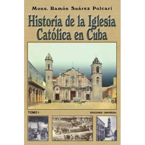 Historia de la Iglesia Católica de Cuba I