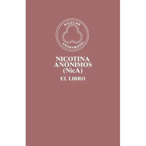 Nicotina Anónimos (NicA): El Libro