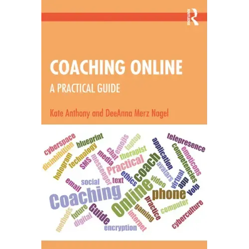 Coaching Online: A Practical Guide