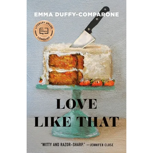 Love Like That: Stories
