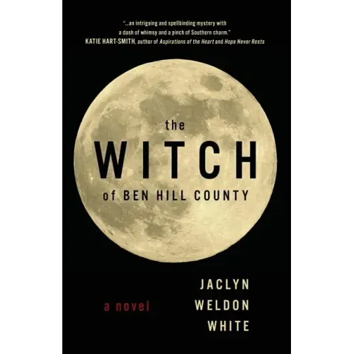 The Witch of Ben Hill County