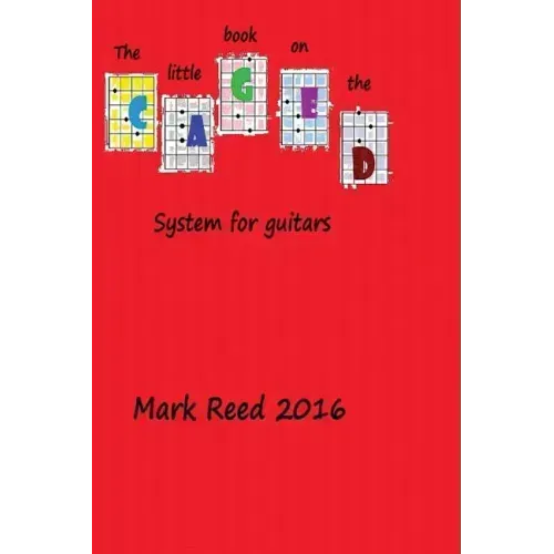 The little book on the caged system for guitar