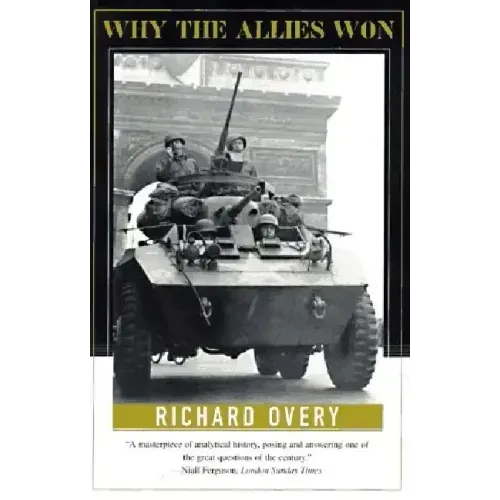 Why the Allies Won