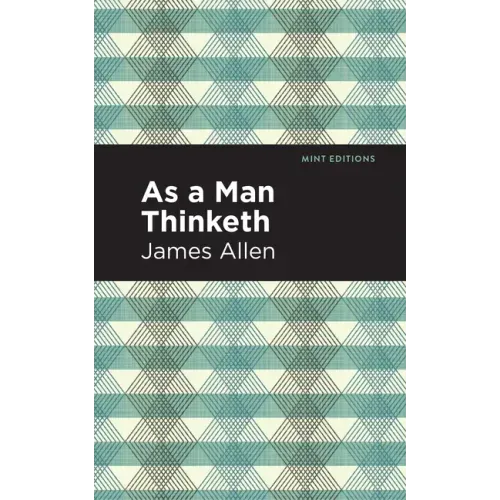 As A Man Thinketh