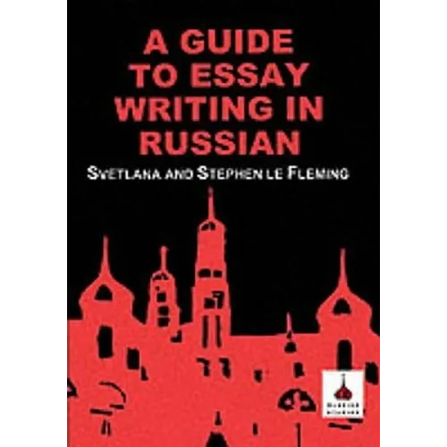 Guide to Essay Writing in Russian