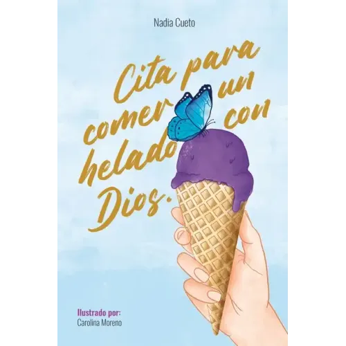 Cita para comer un helado con Dios