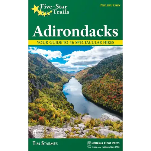 Five-Star Trails: Adirondacks: Your Guide to 46 Spectacular Hikes