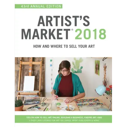 Artist's Market 2018: How and Where to Sell Your Art