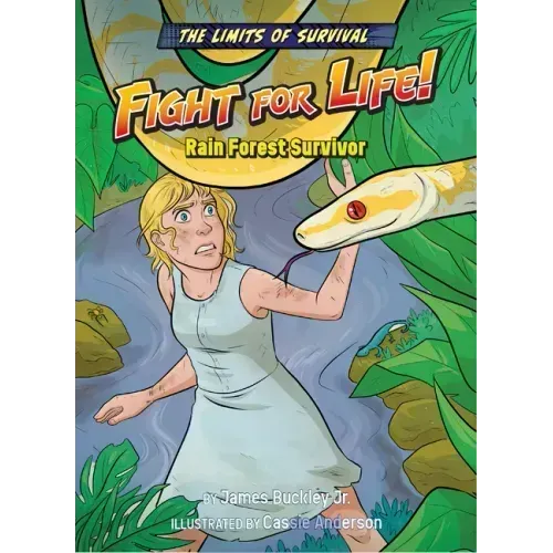 Fight for Life!: Rain Forest Survivor