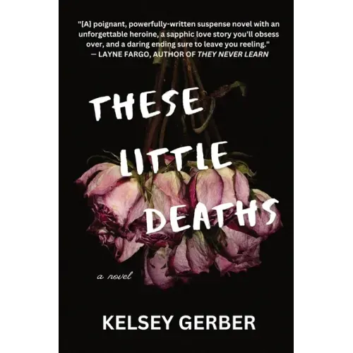 These Little Deaths