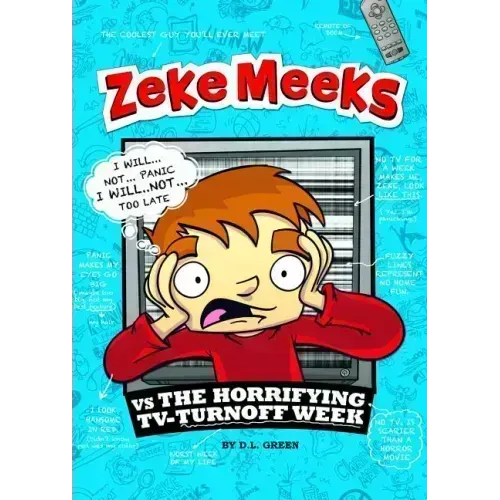 Zeke Meeks Vs the Horrifying Tv-Turnoff Week