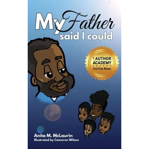 My Father Said I Could