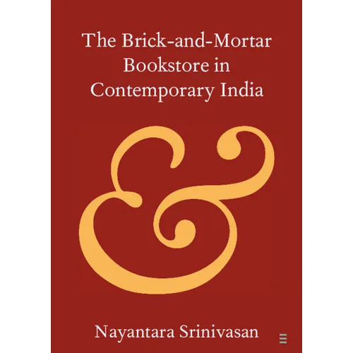 The Brick-and-Mortar Bookstore in Contemporary India