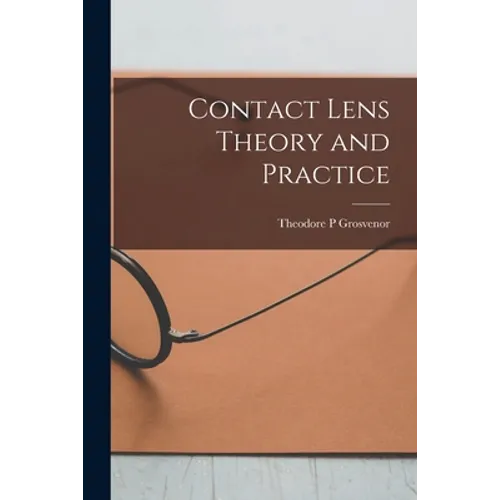 Contact Lens Theory and Practice