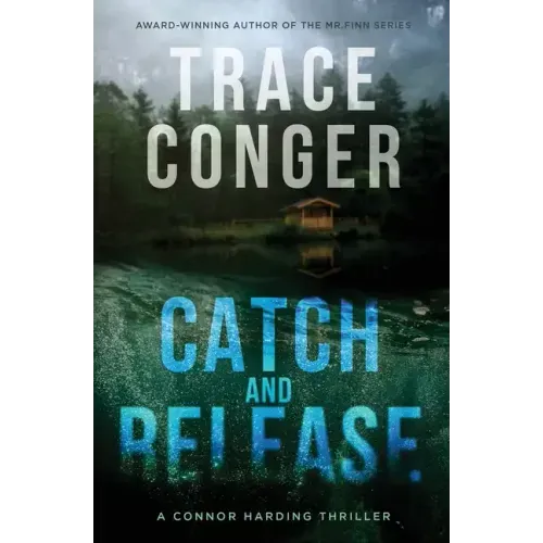 Catch and Release