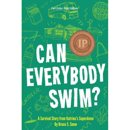 Can Everybody Swim? A Survival Story from Katrina's Superdome
