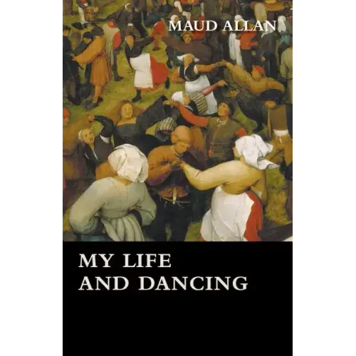 My Life and Dancing