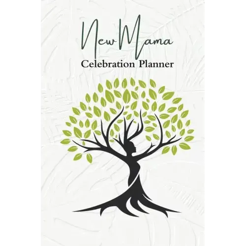 New Mama Celebration Planner