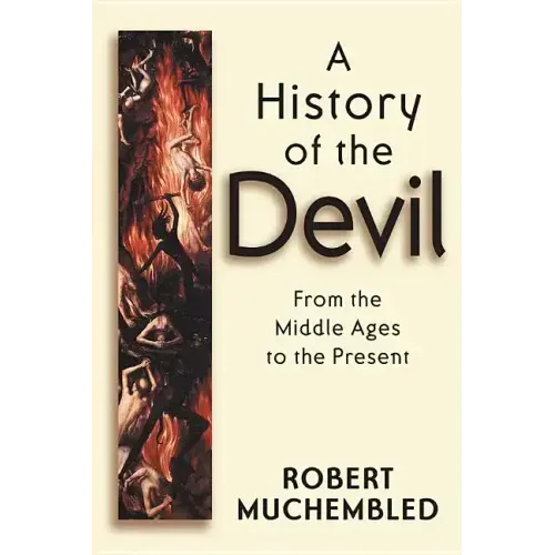 A History of the Devil: A Philosophical Introduction