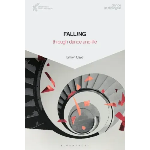 Falling Through Dance and Life