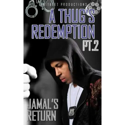 A Thug's Redemption 2: Jamal's Return