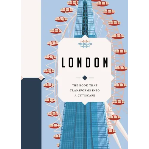 Paperscapes: London: The Book That Transforms Into a Cityscape