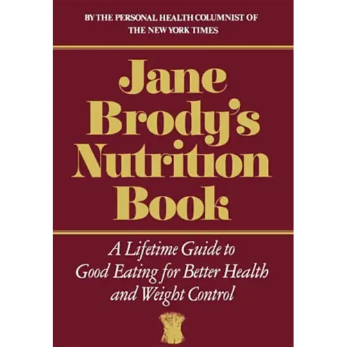 Jane Brody's Nutrition Book