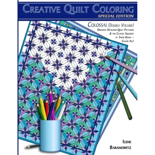 Creative Quilt Coloring, Special Edition