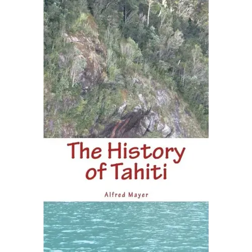 The History of Tahiti