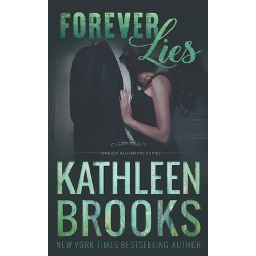 Forever Lies: Forever Bluegrass #17