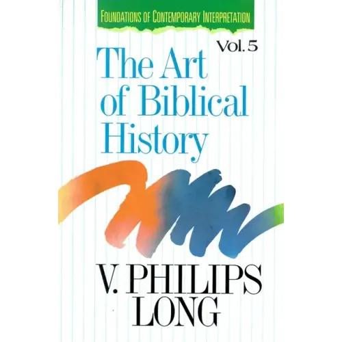 The Art of Biblical History